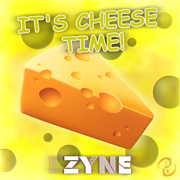 It's Cheese Time! It's Cheese Time!
